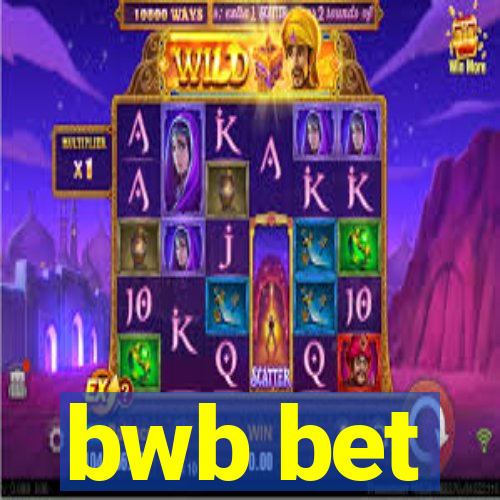 bwb bet